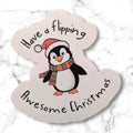 Cute Christmas Penguin Quote Sticker Festive Decal