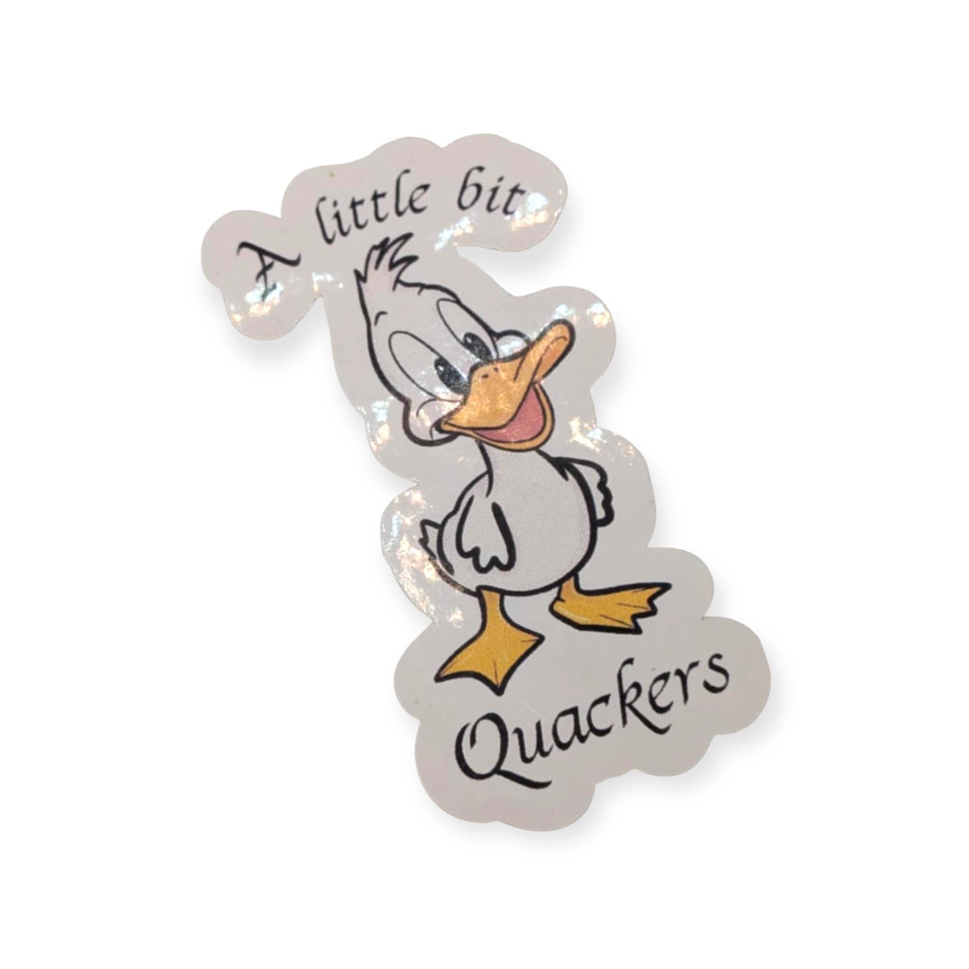 Cartoon duck with text 'A little bit Quackers' on a white background